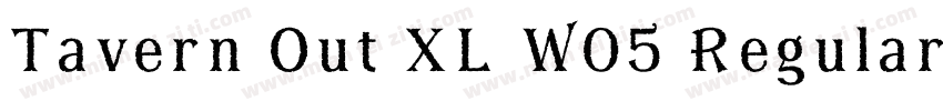 Tavern Out XL W05 Regular字体转换